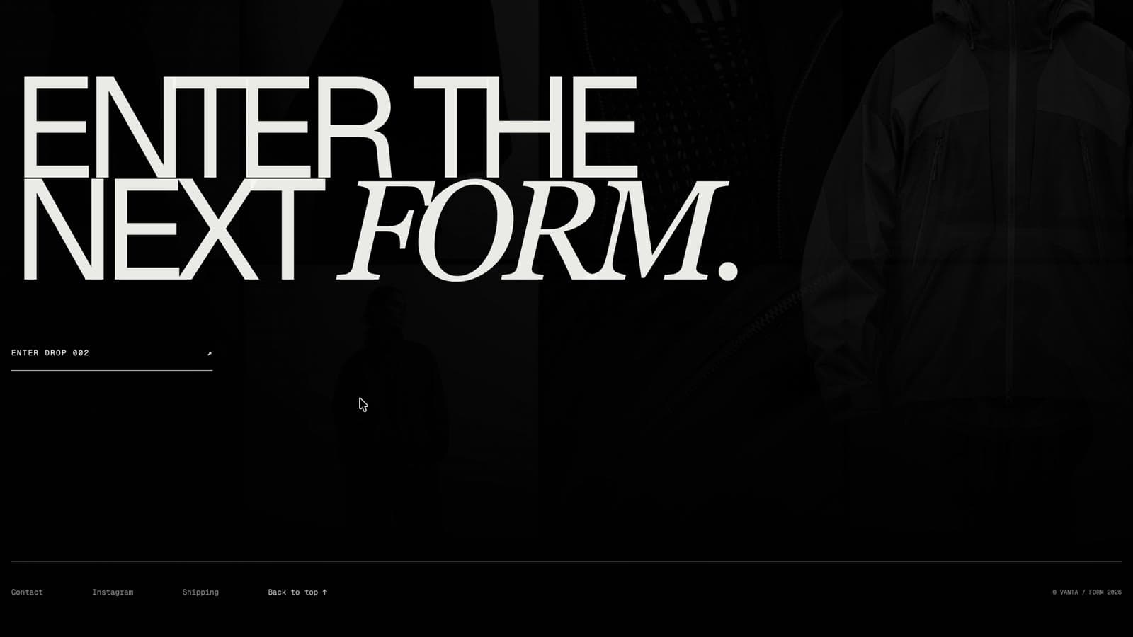 VANTA FORM transition introducing the next collection with oversized typography.